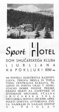 Oglas za Sport hotel na Pokljuki, brošura Ob 10. letnici Smučarskega kluba Ljubljana 1938.